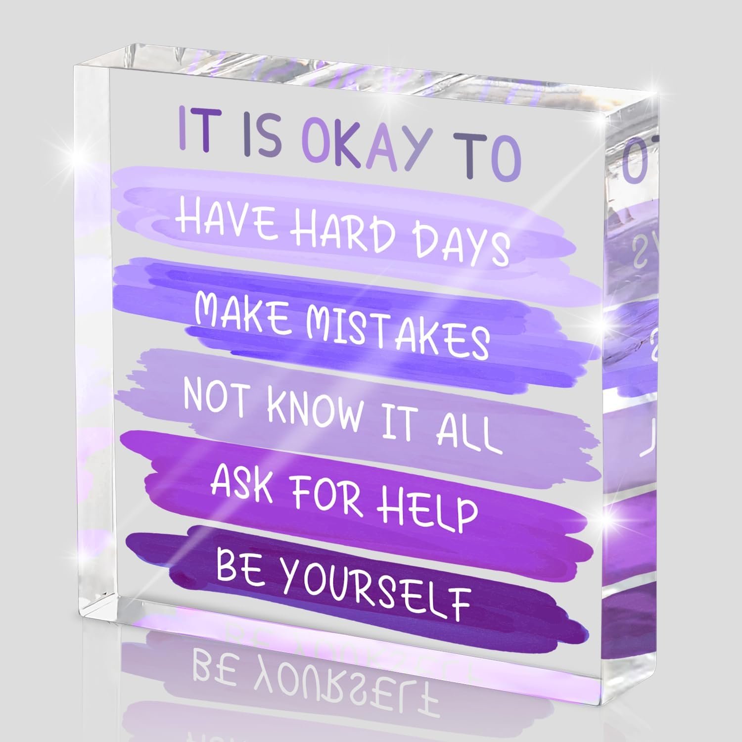 Mental Health “It Is Okay To...” Desk Sign - 4x4