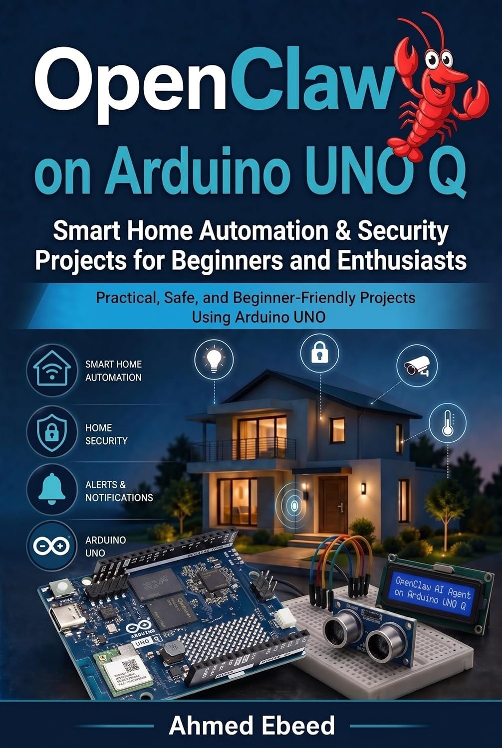OpenClaw AI Agent on Arduino UNO Q: Smart Home Automation